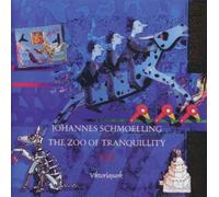 Johannes Schmoelling - Zoo of Tranquillity [Import]