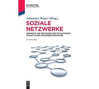 Johannes Weyer Soziale Netzwerke (Tapa dura) (Importación USA)