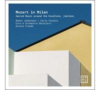 Johannsen / Vistoli / Prandi – Sacred Music Around the Exsultate, Jubilate – Arcana