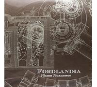 Johannsson, Johann - Fordlandia [Vinilo]