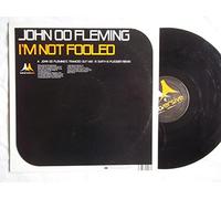 John '00' Fleming - I'm Not Fooled [Import]