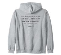 John 3:3 Except You Be Born Again You Cannot See The Kingdom Sudadera con Capucha