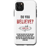 John 3:36 He That Believes Not The Son Shall Not See Life Carcasa para iPhone 11 Pro MAX