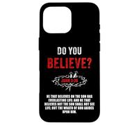 John 3:36 He That Believes Not The Son Shall Not See Life Carcasa para iPhone 16 Pro MAX