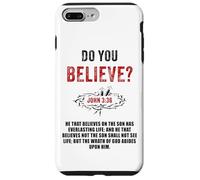 John 3:36 He That Believes Not The Son Shall Not See Life Carcasa para iPhone 7 Plus/8 Plus