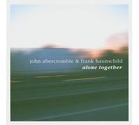 John Abercrombie - Alone Together