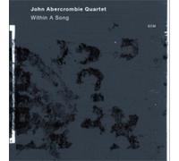 John Abercrombie Quartet Within a Song (CD) Album (Importación USA)