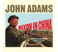 John Adams - Nixon in China