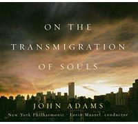 John Adams - On The Transmigration Of Souls