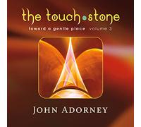 John Adorney - The Touchstone