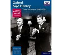 John Aldred A M Oxford AQA History for A Level: The Cold War c1945 (Tapa blanda)