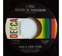 JOHN & ANNE RYDER - i still believe in tomorrow / daffodil rain 45 rpm single