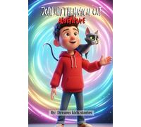 John and the Magical Cat Adventure (The heroes)