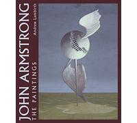 John Armstrong: The Complete Paintings