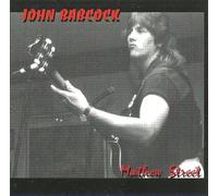 John Babcock - Matthew Street & Deep in the Heart Again