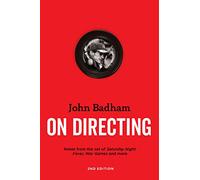 On Directing: Notes from the Sets of Saturday Night Fever, Wargames, and More
