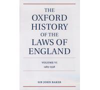 John Baker The Oxford History of the Laws of England Volume VI (Tapa dura)