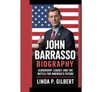 JOHN BARRASSO BIOGRAPHY: Leadership, legacy, and the battle for America's future