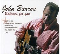 John Barron - Ballads For You