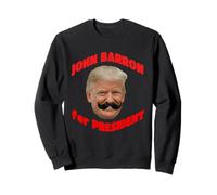 John Barron para Presidente Sudadera