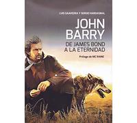 John Barry. De James Bond a la eternidad (ROSETTA)