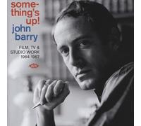 John Barry - Somethings Up! Film, Tv & Studio Work 1964-1967