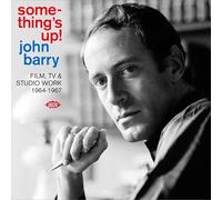 John Barry - Somethings Up! Film, Tv & Studio Work 1964-1967