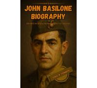 John basilone biography: His history book from beginning to the end