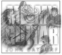 John Batdorf - Me And My Guitar