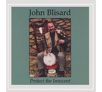 John Blisard - Protect the Innocent