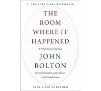 John Bolton The Room Where It Happened (Tapa blanda) (Importación USA)
