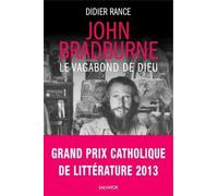 John Bradburne, le vagabond de Dieu
