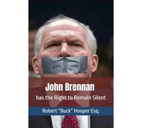 John Brennan has the Right to Remain Silent