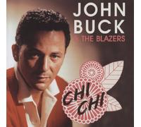 John Buck & The Blazers - Chi Chi