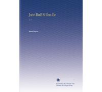 John Bull Et Son Île: V. 3