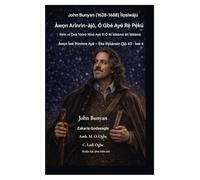 John Bunyan (1628-1688) Ìlọsíwájú Àwọn Arìnrìn-àjò, Ó Gbé Ayé Rẹ̀ Pẹ́kú: Rírìn ní Ọ̀nà Tóóró Nínú Ayé Tí Ó Ní Ìdààmú àti Ìdààmú: 4 (Àwọn Ìwé Ìhìnrere Alààyè - Ẹ̀ka Ìfọkànsìn Ọjọ́ 40 Ìwé 4)