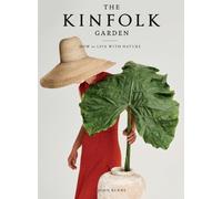 John Burns The Kinfolk Garden (Tapa dura) (Importación USA)