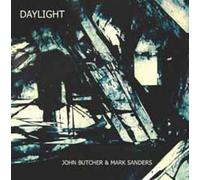 John Butcher / Mark Sanders - Daylight (2010-1)