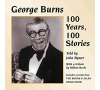 John Byner - George Burns-100 Years 100 Sto