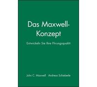 John C. Maxwell Das Maxwell-Konzept (Tapa blanda)