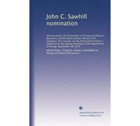 John C. Sawhill nomination: Hearing before the Committee on Energy and Natural Resources, United States Senate, Ninety-sixth Congress, first session, ... of Energy, September 28, 1979: Volume 2