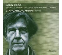 John Cage & Giancarlo Ca - Sonatas and Inteludes..