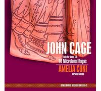 John Cage: Solo Voice 58: 18 Microtonal Ragas