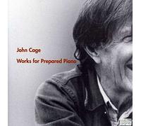 John Cage : uvres pour piano préparé