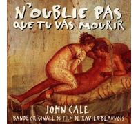 John Cale - N'oublie Pas Que Tu Vas...