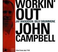 John Campbell - Workin' Out