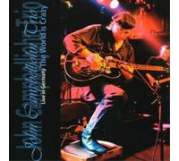 John Campbell World Is Crazy, The - Live in Germany (CD) Album