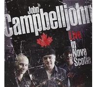 John Campbelljohn Band – Live In Nova Scotia – CD