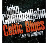 Campbelljohn, John - Celtic Blues - Live In Hamburg