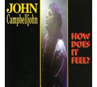 John Campbelljohn – How Does It Feel – Vinilo – Importación USA